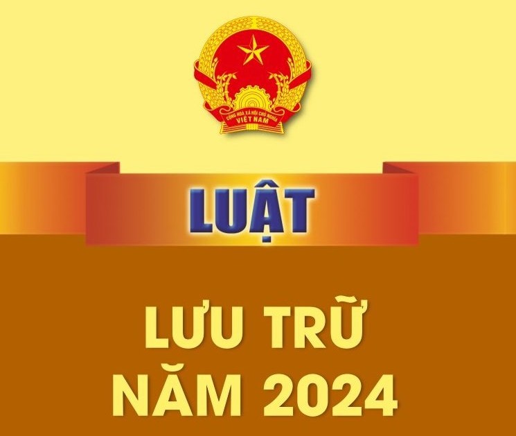 Luật Lưu trữ 2024